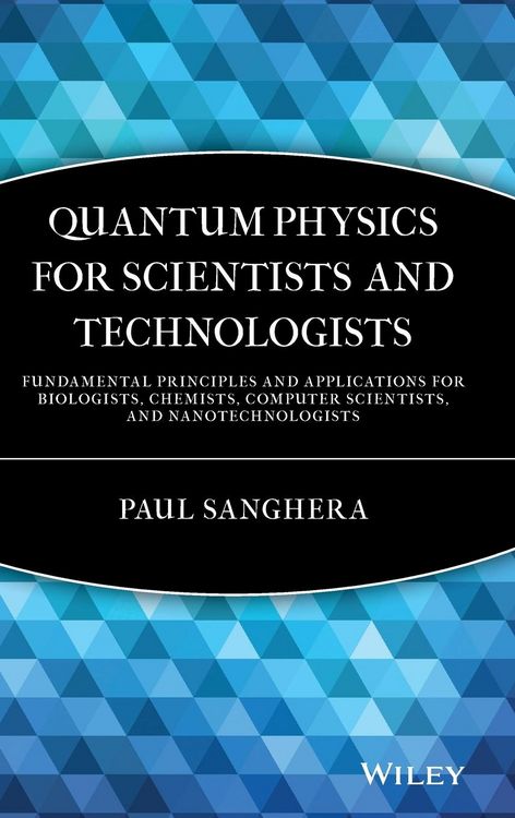 Produktbild: Quantum Physics for Scientists and Technologists
