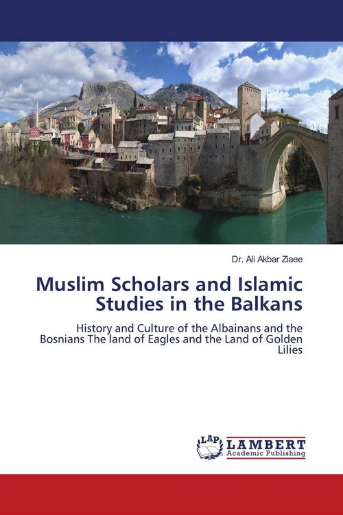 Produktbild: Muslim Scholars and Islamic Studies in the Balkans