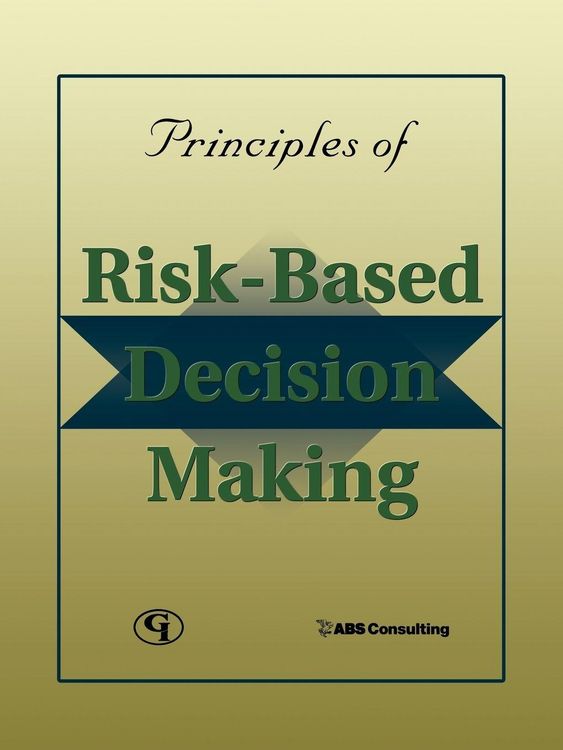 Produktbild: Principles of Risk-Based Decision Making