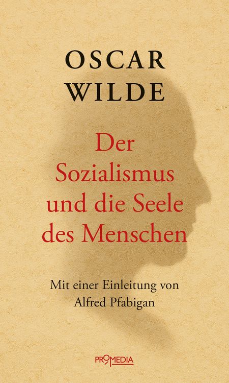 Produktbild: Der Sozialismus und die Seele des Menschen