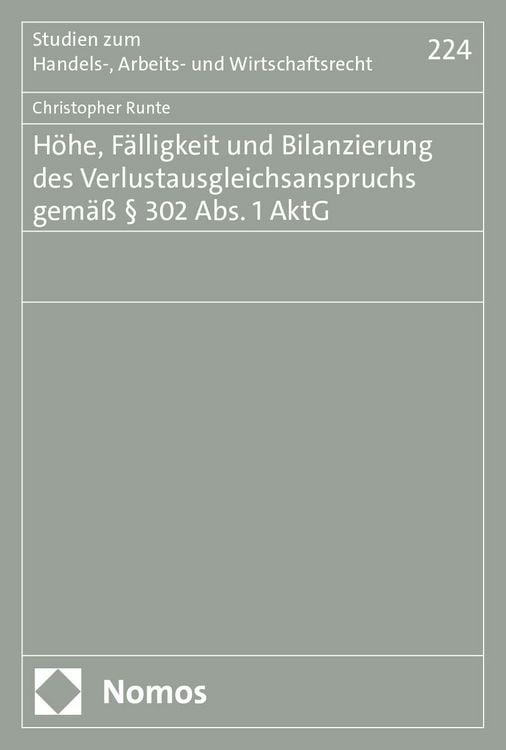 Produktbild: H&ouml;he, F&auml;lligkeit und Bilanzierung des Verlustausgleichsanspruchs gem&auml;&szlig; &sect; 302 Abs. 1 AktG