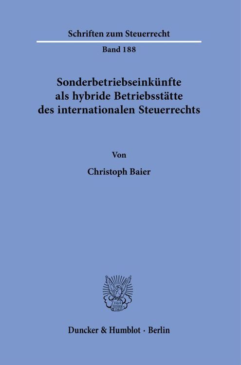 Produktbild: Sonderbetriebseink&uuml;nfte als hybride Betriebsst&auml;tte des internationalen Steuerrechts.