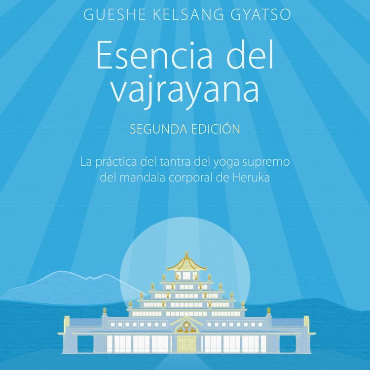Produktbild: Esencia del vajrayana. Segunda edici&oacute;n