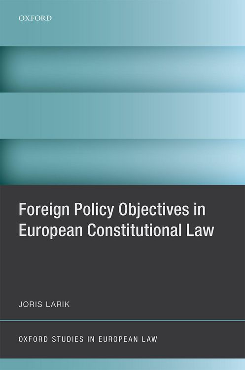 Produktbild: Foreign Policy Objectives in European Constitutional Law