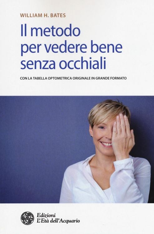Produktbild: Il metodo per vedere bene senza occhiali