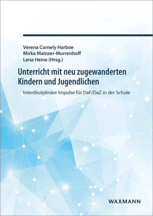 Produktbild: Unterricht mit neu zugewanderten Kindern und Jugendlichen