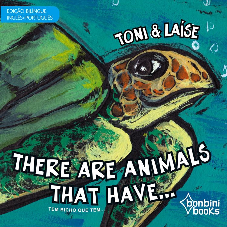 Produktbild: THERE ARE ANIMALS THAT HAVE -- Edi&ccedil;&atilde;o Bil&iacute;ngue Ingl&ecirc;s/Portugu&ecirc;s
