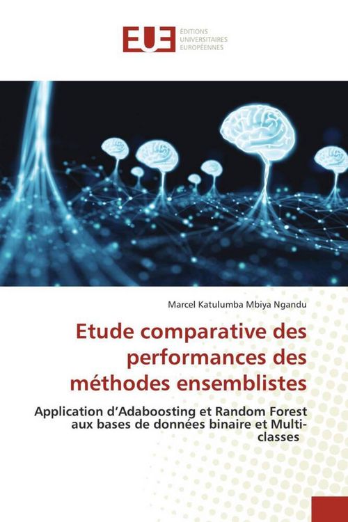 Produktbild: Etude comparative des performances des m&eacute;thodes ensemblistes