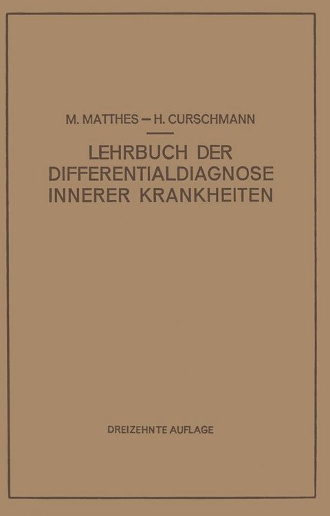Produktbild: Lehrbuch der Differentialdiagnose Innerer Krankheiten