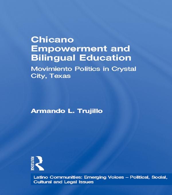 Produktbild: Chicano Empowerment and Bilingual Education