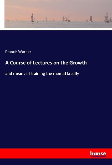 Produktbild: A Course of Lectures on the Growth