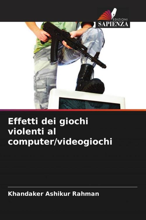 Produktbild: Effetti dei giochi violenti al computer/videogiochi