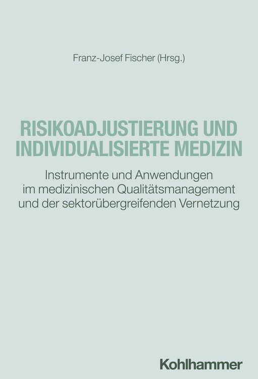 Produktbild: Risikoadjustierung und individualisierte Medizin