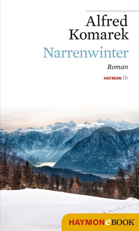 Bild vom Artikel Narrenwinter vom Autor Alfred Komarek