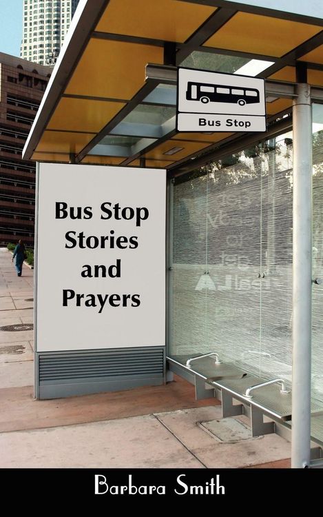 Produktbild: Bus Stop Stories and Prayers