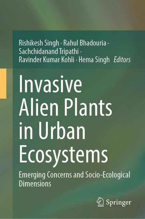 Produktbild: Invasive Alien Plants in Urban Ecosystems