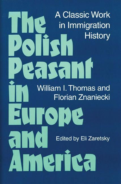 Produktbild: Znaniecki, F: Polish Peasant in Europe and America