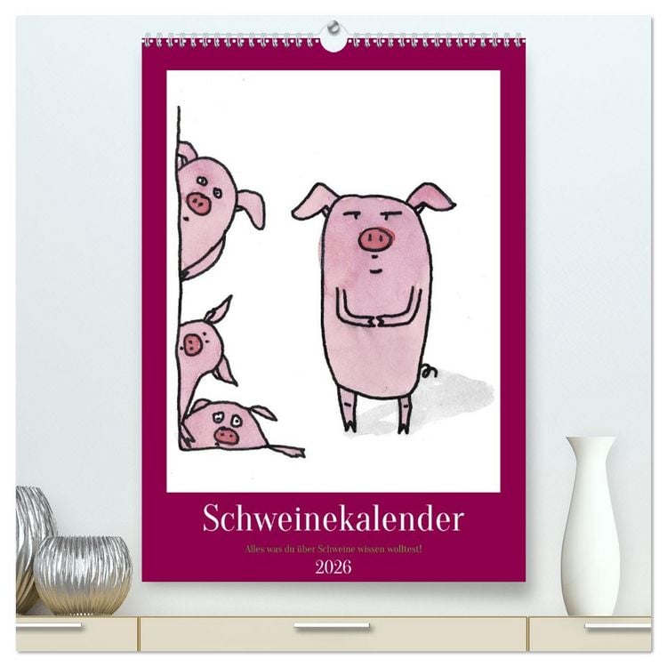 Produktbild: Schweinekalender - Alles was du &uuml;ber Schweine wissen wolltest! (hochwertiger Premium Wandkalender 2026 DIN A2 hoch), Kunstdruck in Hochglanz