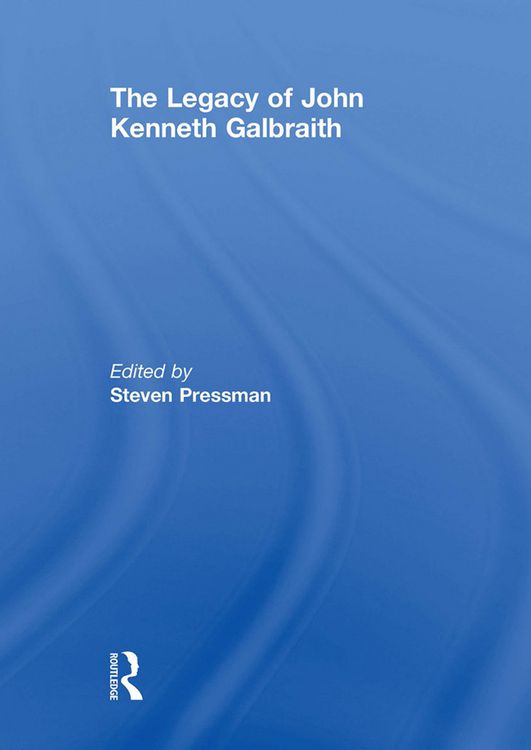 Produktbild: The Legacy of John Kenneth Galbraith