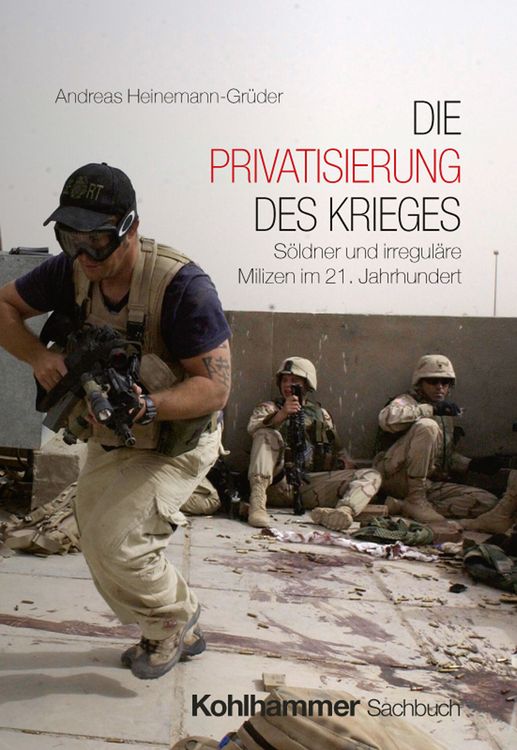 Produktbild: Die Privatisierung des Krieges