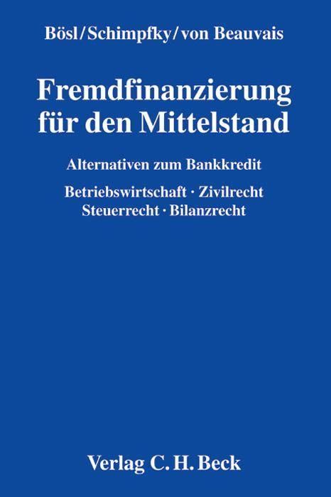 Produktbild: Fremdfinanzierung f&uuml;r den Mittelstand