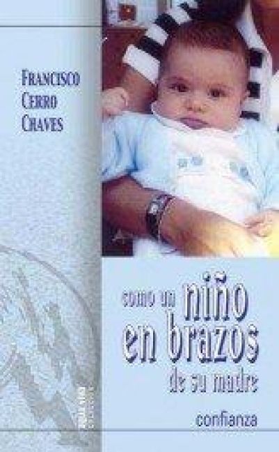 Produktbild: Como un ni&ntilde;o en brazos de su madre