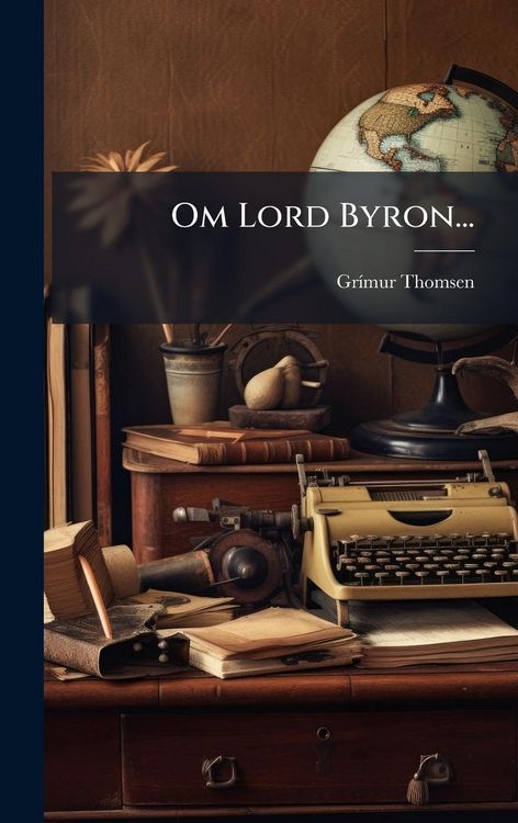 Produktbild: Om Lord Byron...