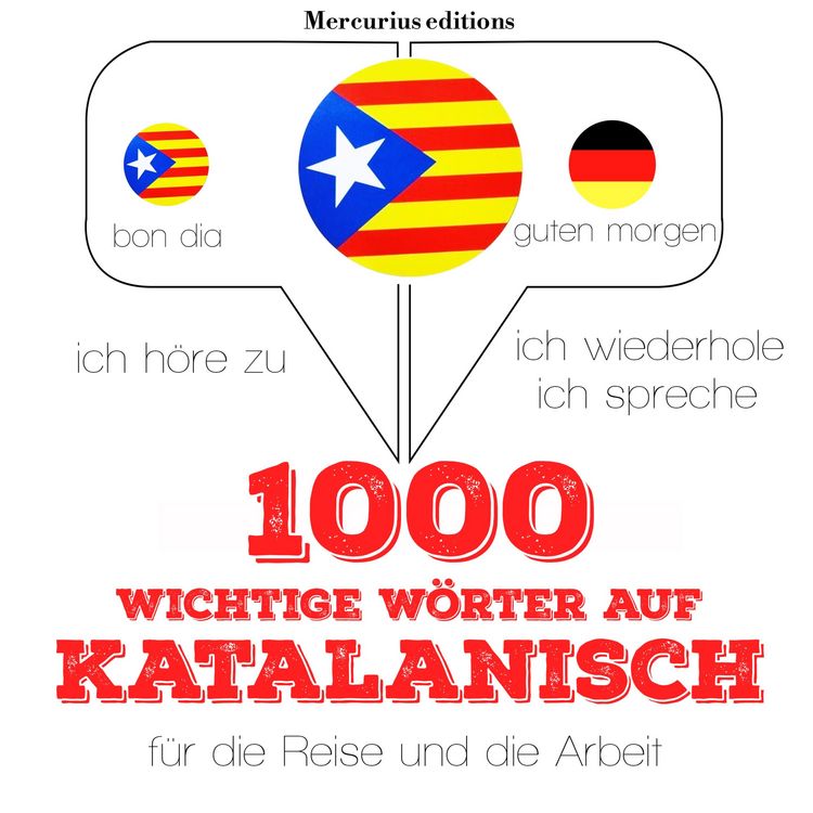 Produktbild: 1000 wichtige W&ouml;rter auf Katalanisch f&uuml;r die Reise und die Arbeit