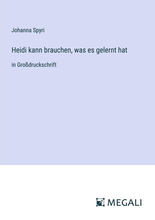 Produktbild: Heidi kann brauchen, was es gelernt hat