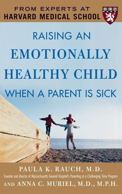 Produktbild: Raising an Emotionally Healthy Child When a Parent Is Sick