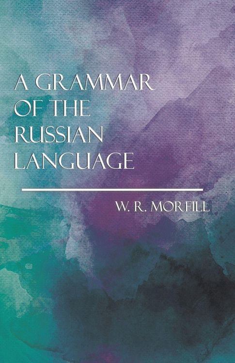 Produktbild: A Grammar of the Russian Language
