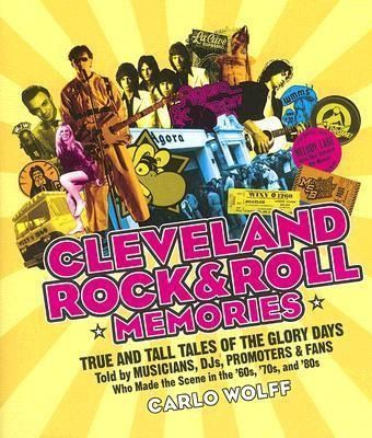 Produktbild: Wolff, C: Cleveland Rock and Roll Memories