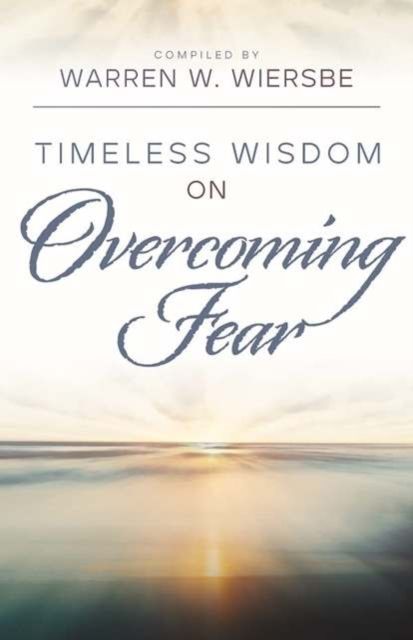 Produktbild: Timeless Wisdom on Overcoming Fear