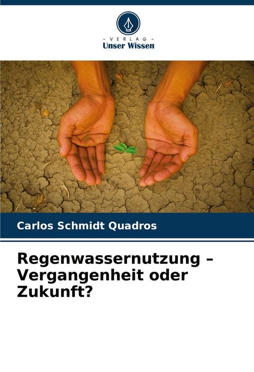 Produktbild: Regenwassernutzung - Vergangenheit oder Zukunft?