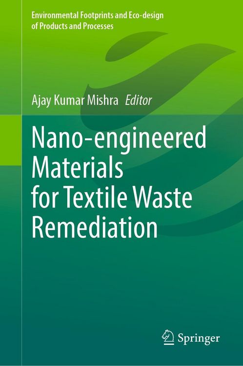 Produktbild: Nano-engineered Materials for Textile Waste Remediation