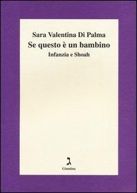 Produktbild: Se questo è un bambino. Infanzia e Shoah
