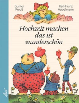 Produktbild: Hochzeit machen das ist wundersch&ouml;n