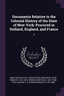 Produktbild: Documents Relative to the Colonial History of the State of New-York