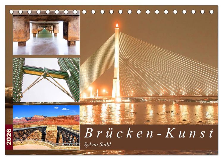 Produktbild: Br&uuml;cken - Kunst (Tischkalender 2026 DIN A5 quer), CALVENDO Monatskalender