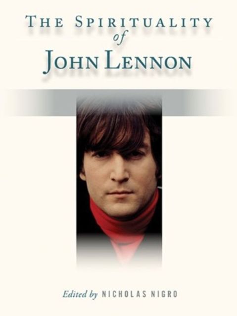 Produktbild: The Spirituality of John Lennon