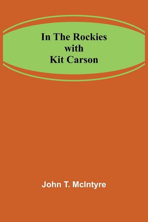 Produktbild: In the Rockies with Kit Carson