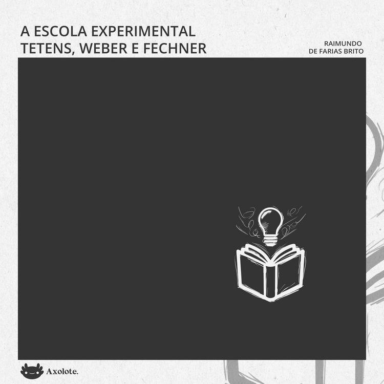 Produktbild: A escola experimental Tetens, Weber e Fechner