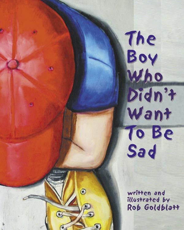 Produktbild: The Boy Who Didn't Want to Be Sad