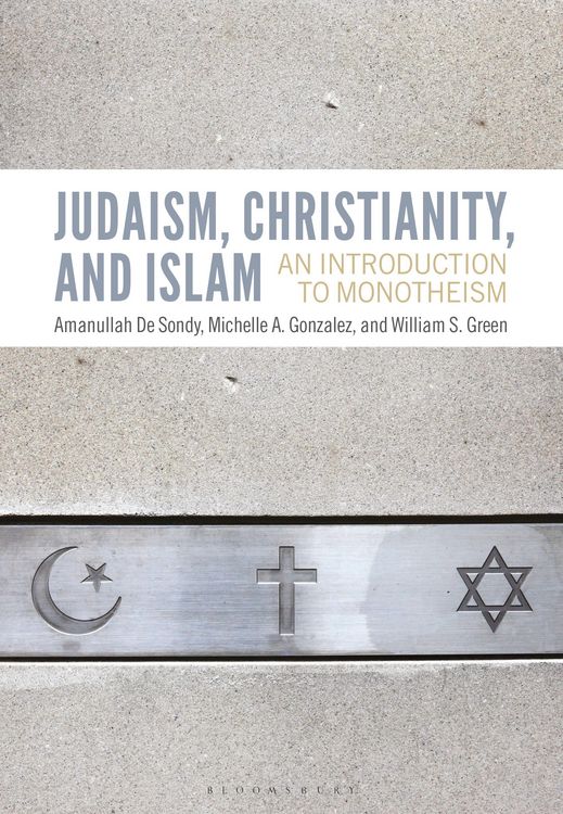 Produktbild: Judaism, Christianity, and Islam