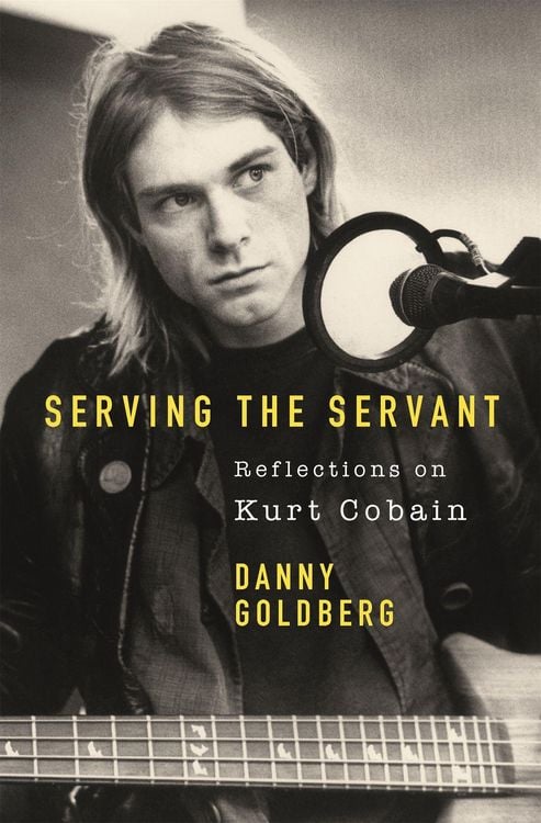 Produktbild: Serving The Servant: Remembering Kurt Cobain