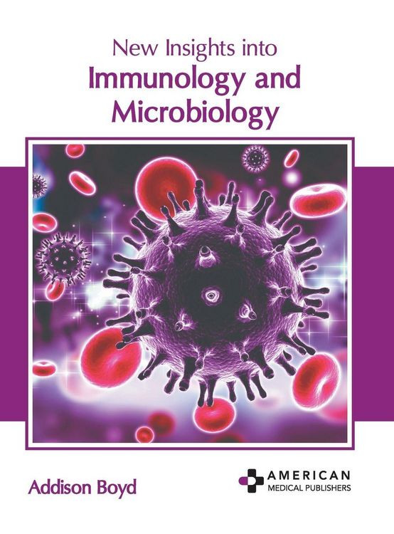 Produktbild: New Insights Into Immunology and Microbiology