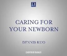 Produktbild: Caring for Your Newborn: Secrets from an Expert Pediatrician