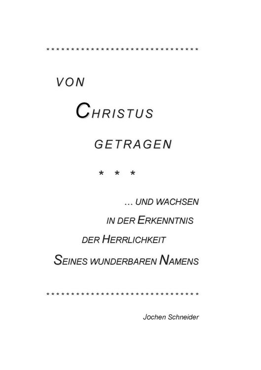 Produktbild: Von Christus getragen, und wachsen in der Herrlichkeit Seines wunderbaren Namens