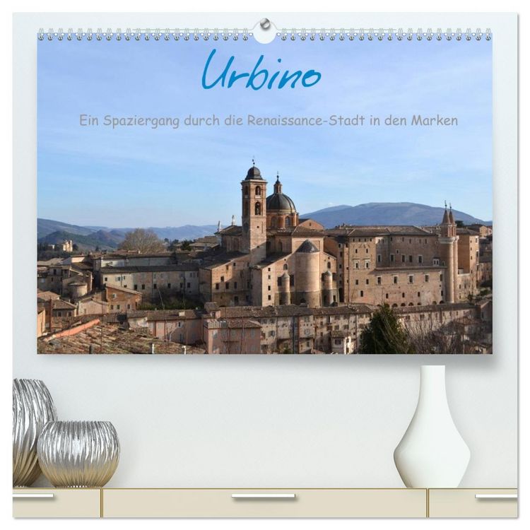 Produktbild: Urbino - Ein Spaziergang durch die Renaissance-Stadt in den Marken (hochwertiger Premium Wandkalender 2026 DIN A2 quer), Kunstdruck in Hochglanz