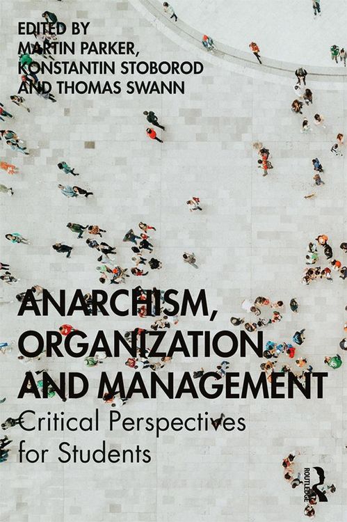 Produktbild: Anarchism, Organization and Management